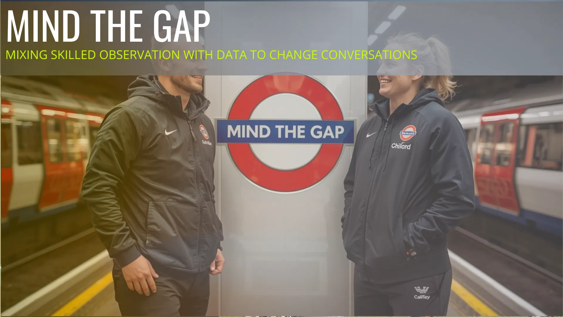 Mind the Gap